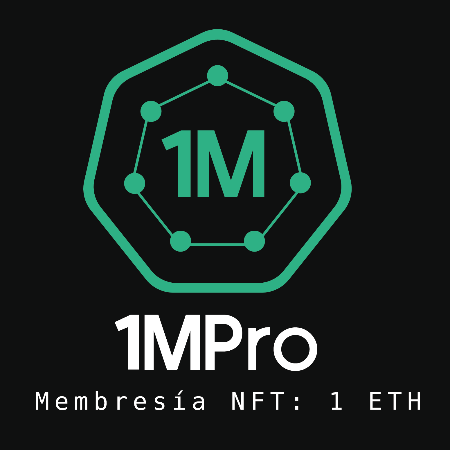 1MPro NFT — membresía